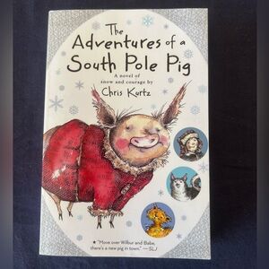 The Adventures of a South Pole Pig Book